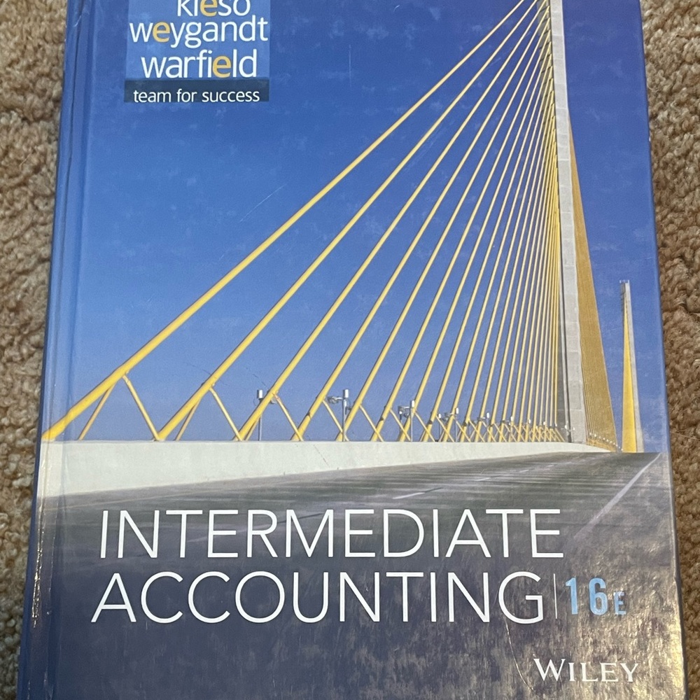 Intermediate accounting 16th edition Wiley